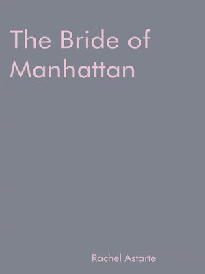 cover image of The Bride of Manhattan